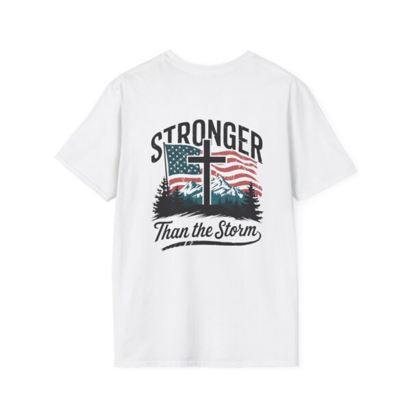 8251144497048009556_2048.jpeg Unisex Softstyle T-Shirt - Stronger then the Storm